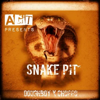 SNAKE PIT by D0ughb0y