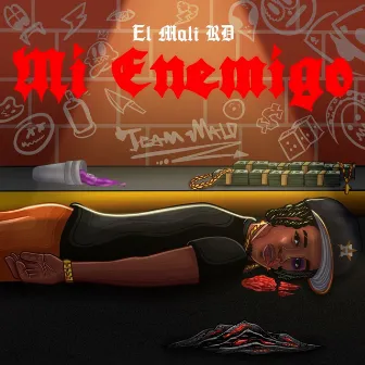 Mis Enemigos by El Mali RD