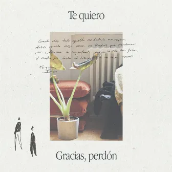 Te quiero, gracias, perdón by Íñigo Soler