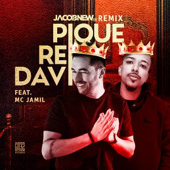 Pique Rei Davi (Remix) by Jacobnew