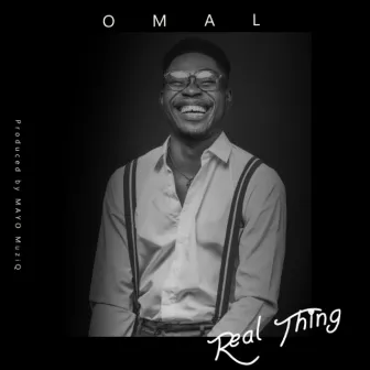 Real Thing by Omal