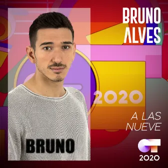 A las Nueve by Bruno Alves