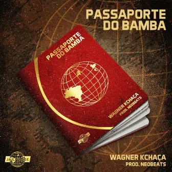 Passaporte do Bamba by Wagner Kchaça