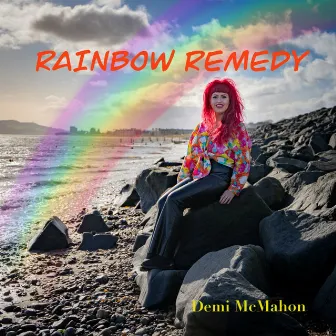 Rainbow Remedy by Demi Mcmahon