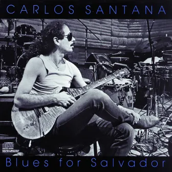 Blues For Salvador by Carlos Santana