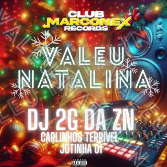 Valeu Natalina by Carlinhos Terrivel