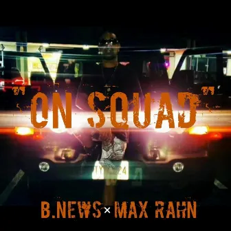 On Squad by B.News