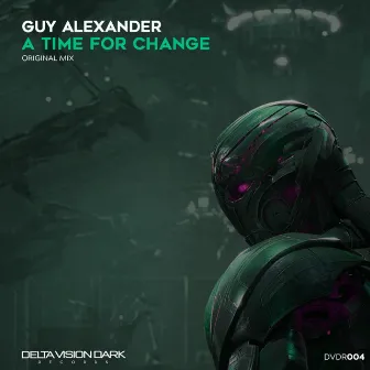 A Time For Change by Guy Alexander