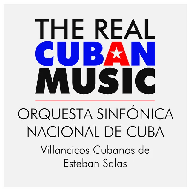 Villancicos cubanos de Esteban Salas (Remasterizado)