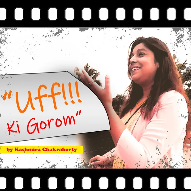 Uff!! Ki Gorom