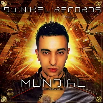 Mundial (Uruguay) #1 by Dj Nikel Records