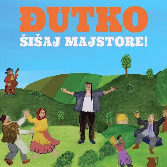 Šišaj majstore! by Đutko