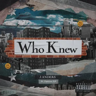 Who Knew by J. Anders