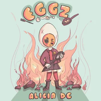 EGGZ by ALICIA DC