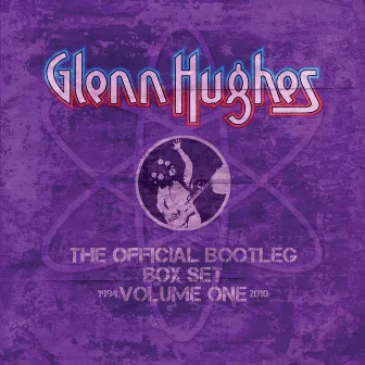 The Official Bootleg Box Set, Vol. 1: 1994-2010 (Live) by Glenn Hughes