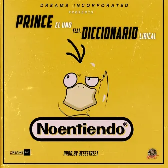 No Entiendo by Prince Eluno