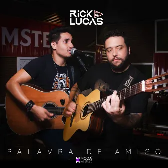 Palavra De Amigo by Moda Music