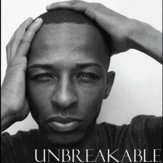 Unbreakable by Mr.turner