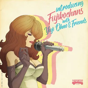 introducing Fujikochans with Yuji Ohno ＆ Friends by Fujikochans