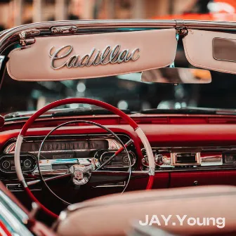 Cadillac by JAY.Young