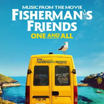 One And All (Music From The Movie) by The Fisherman’s Friends