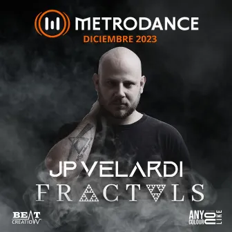 MetroDance Fractals Diciembre 14/12/2023 MDF008 (DJ Mix) by J.P. Velardi