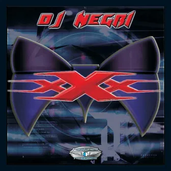 XXX by DJ Negri