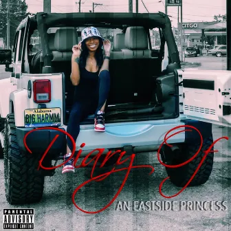 Diary of an Eastside Princess by Harmonie