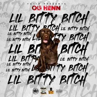 Lil Bitty Bitch by OG-HENN