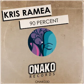 90 Percent by Kris Ramea