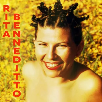 Rita Benneditto by Rita Benneditto