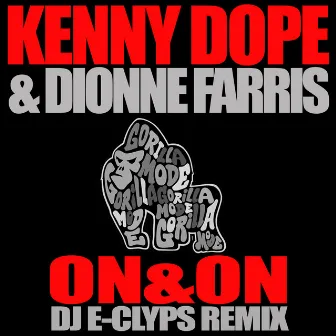 On & On (Dj E-Clyps Remix) by Dionne Farris