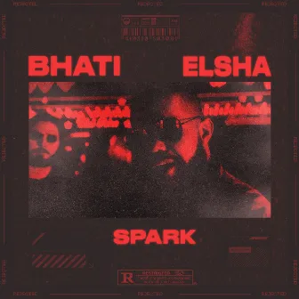 SPARK by Bhati