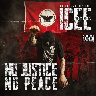 No Justice No Peace by Icee