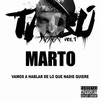 Tabú, Vol.1 by Marto