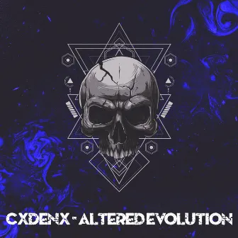 Altered Evolution by CXDENX