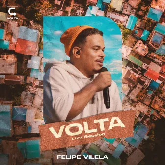 Volta / Live Session (Ao Vivo) by Felipe Vilela