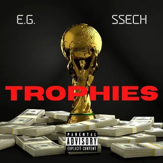 Trophies by E.G.