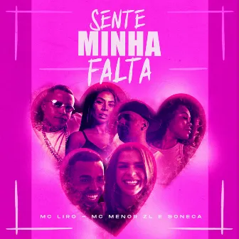 Sente Minha Falta by Soneca