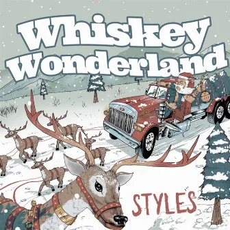 Whiskey Wonderland by Styles.