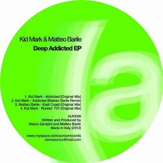 Deep Addicted EP by Kid Mark