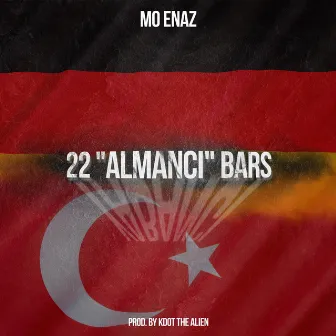 22 Almanci Bars by Mo Enaz