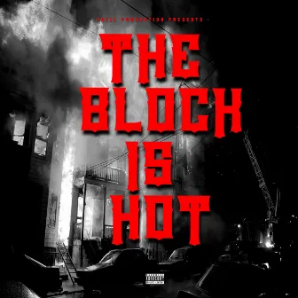 The Block Is Hot (Instrumentals) by Yung Trxll