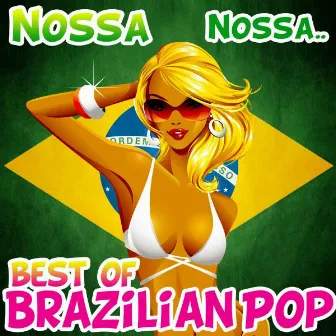 Nossa Nossa - Best of Brazilian Pop by Janeiro Sound Machine