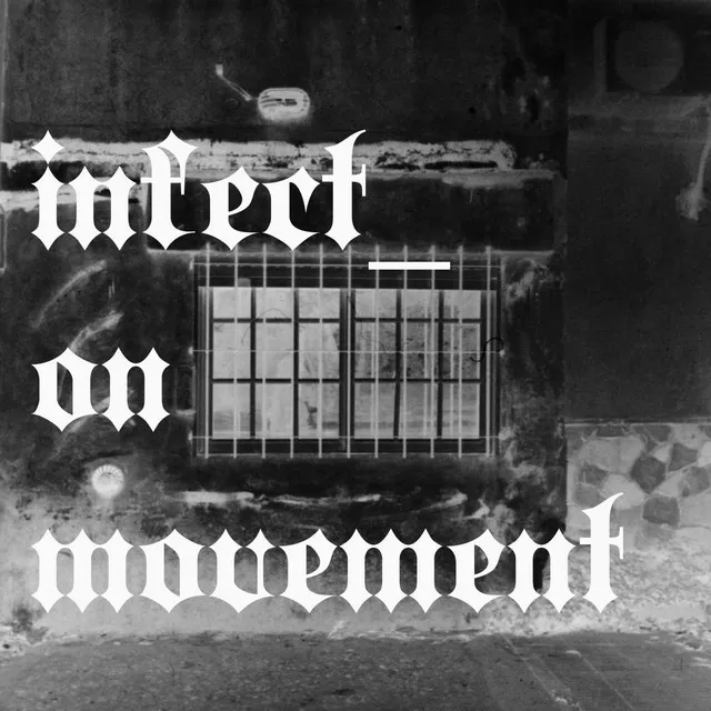 infect on movement