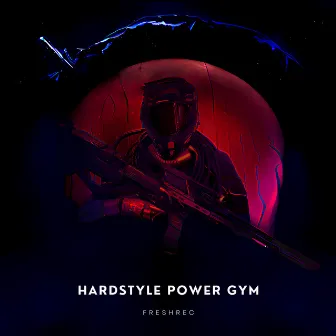 Hardstyle Power Gym by Unknown Artist