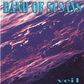 Veil by Band Of Susans