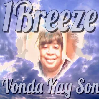 Vonda Kay Son by 1Breeze