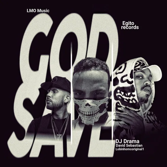 God Save (Trapremix)