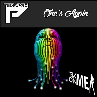 One's Again by Trash P